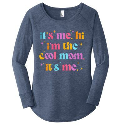 Its Me Hi Im The Cool Mom Its Me Mothers Day Cool Groovy Women's Perfect Tri Tunic Long Sleeve Shirt