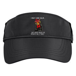 In My Head Ive Pecked You 3 Times Chicken Adult Drive Performance Visor