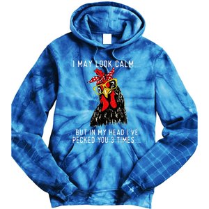 In My Head Ive Pecked You 3 Times Chicken Tie Dye Hoodie