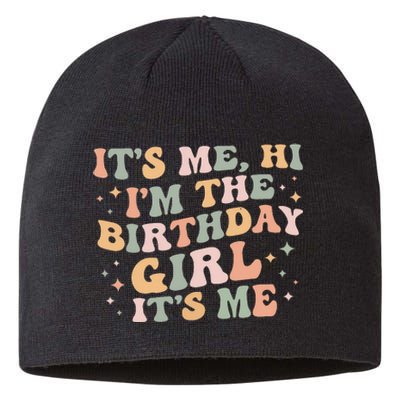 Its Me Hi Im The Birthday Girl Its Me Birthday Party Sustainable Beanie