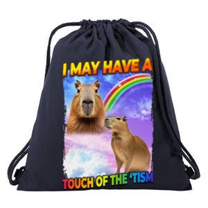 I May Have A Touch Of The Tism Drawstring Bag