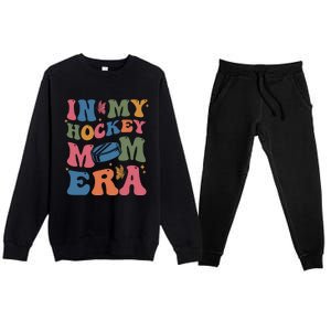 In My Hockey Mom Era Gift Premium Crewneck Sweatsuit Set