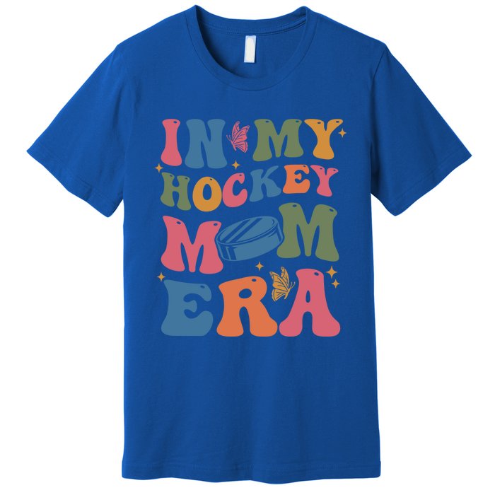 In My Hockey Mom Era Gift Premium T-Shirt