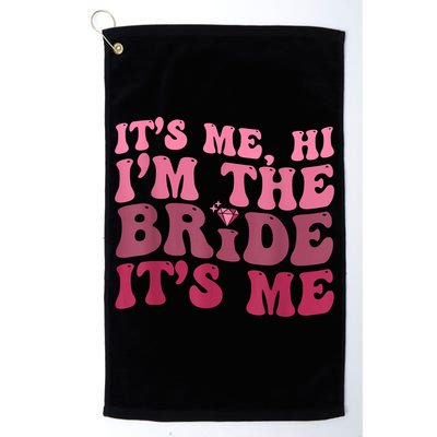 Its Me Hi Im The Bride Its Me Funny Women Bride Golf Towel
