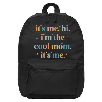 it's me hi i'm the cool mom it's me mother's day gifts 16 in Basic Backpack