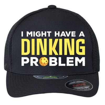 I Might Have A Drinking Problem Cool Pickleball Dink Pickleball Player Gift Flexfit Unipanel Trucker Cap