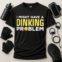 I Might Have A Drinking Problem Cool Pickleball Dink Pickleball Player Gift Performance Shirt