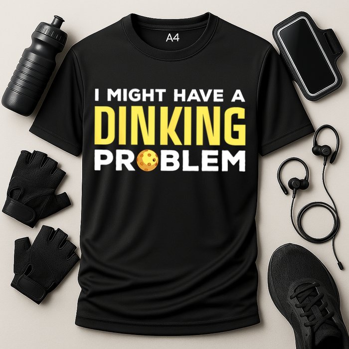 I Might Have A Drinking Problem Cool Pickleball Dink Pickleball Player Gift Performance Shirt