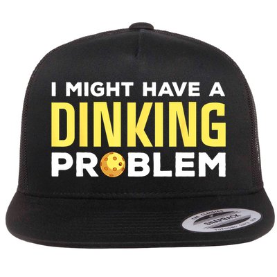 I Might Have A Drinking Problem Cool Pickleball Dink Pickleball Player Gift Flatbill Hat