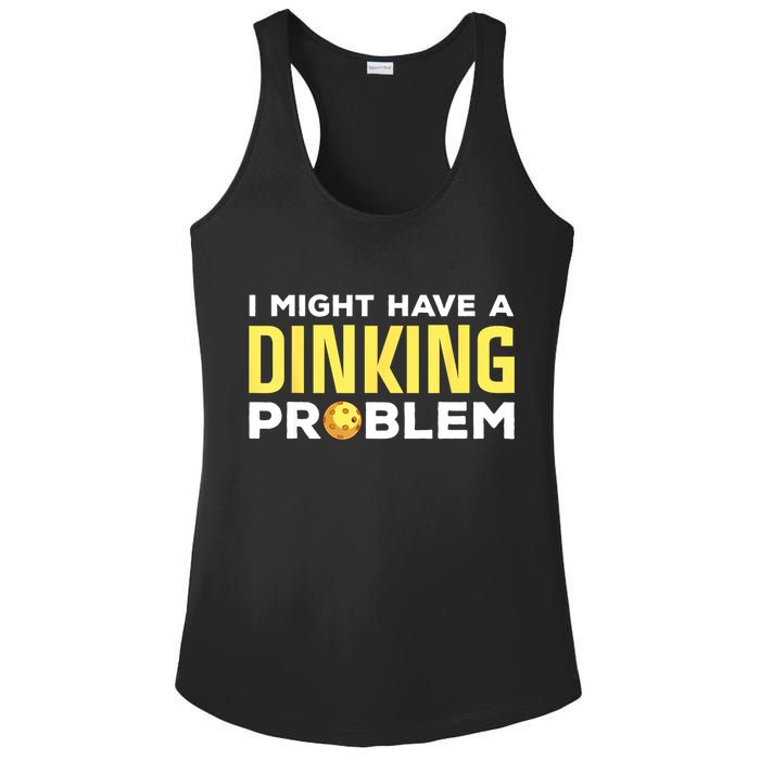 I Might Have A Drinking Problem Cool Pickleball Dink Pickleball Player Gift Ladies PosiCharge Competitor Racerback Tank