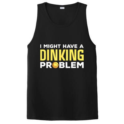 I Might Have A Drinking Problem Cool Pickleball Dink Pickleball Player Gift PosiCharge Competitor Tank