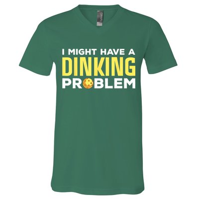 I Might Have A Drinking Problem Cool Pickleball Dink Pickleball Player Gift V-Neck T-Shirt