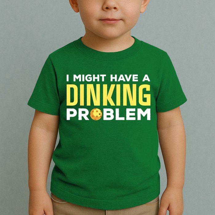 I Might Have A Drinking Problem Cool Pickleball Dink Pickleball Player Gift Toddler T-Shirt