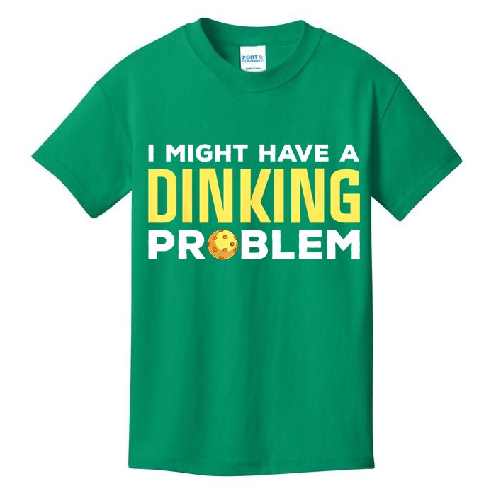 I Might Have A Drinking Problem Cool Pickleball Dink Pickleball Player Gift Kids T-Shirt