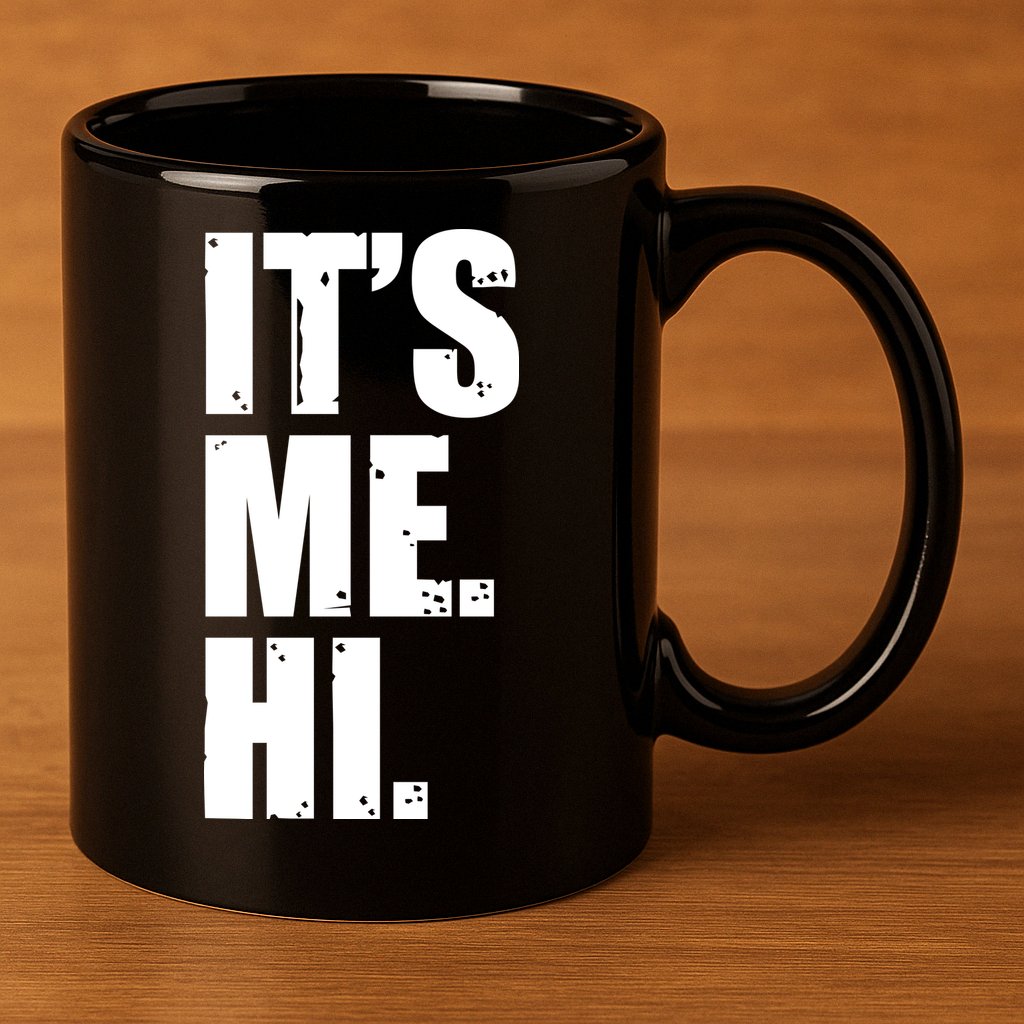 It's Me Hi 11oz C Handle Ceramic Mug