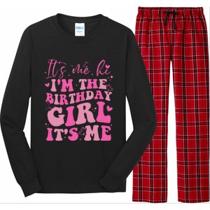 Its Me Hi IM The Birthday Girl Its Me Birthday Party Long Sleeve Pajama Set