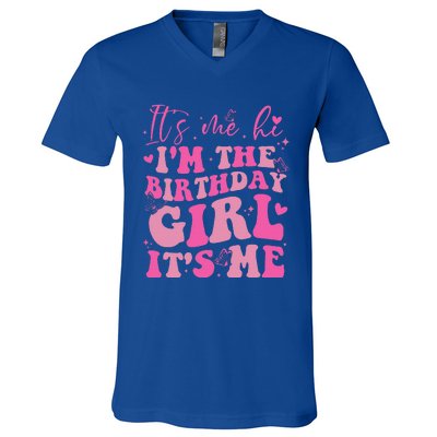 Its Me Hi IM The Birthday Girl Its Me Birthday Party V-Neck T-Shirt