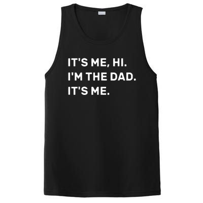 Its Me Hi I'm The Dad Its Me PosiCharge Competitor Tank