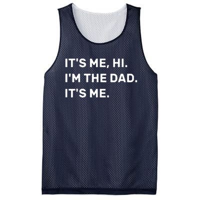 Its Me Hi I'm The Dad Its Me Mesh Reversible Basketball Jersey Tank