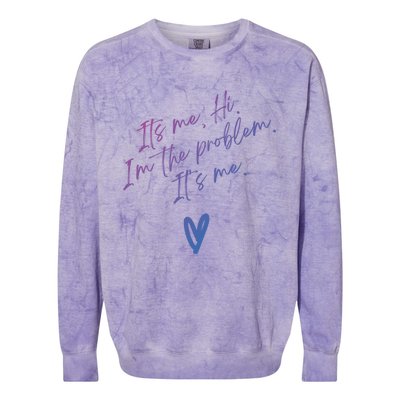 Its Me Hi Im The Problem With Heart Trendy Clothing Gift Colorblast Crewneck Sweatshirt