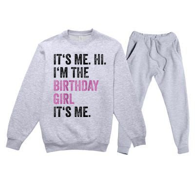 Its Me Hi Im The Birthday Premium Crewneck Sweatsuit Set