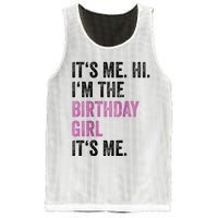 Its Me Hi Im The Birthday Mesh Reversible Basketball Jersey Tank