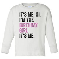 Its Me Hi Im The Birthday Toddler Long Sleeve Shirt