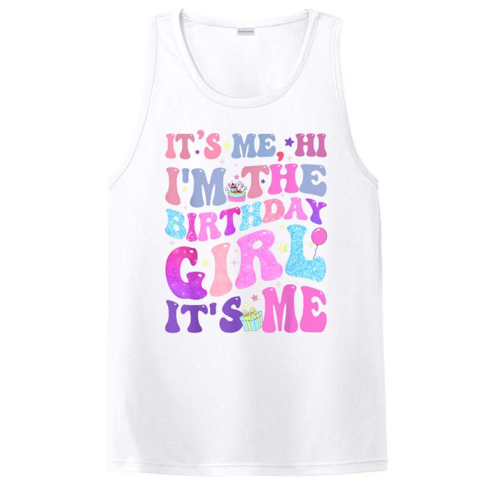 Its Me Hi IM The Birthday Girl ItS Me Taylor Birthday Girl PosiCharge Competitor Tank