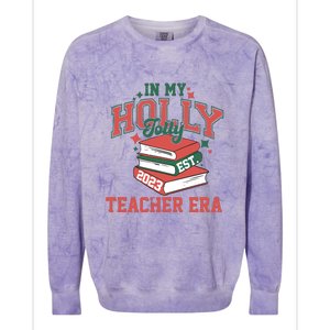 In My Holly Jolly Teacher Era Funny Christmas Colorblast Crewneck Sweatshirt