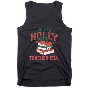 In My Holly Jolly Teacher Era Funny Christmas Tank Top