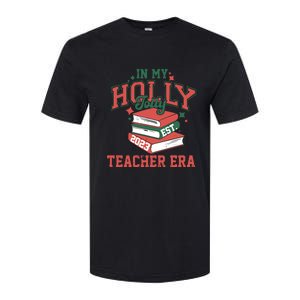 In My Holly Jolly Teacher Era Funny Christmas Softstyle CVC T-Shirt