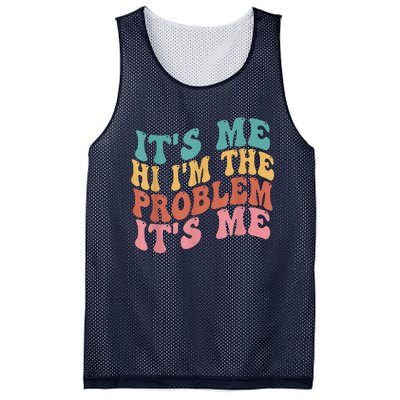 Its Me Hi I'm The Problem Its Me Groovy Retro Mesh Reversible Basketball Jersey Tank