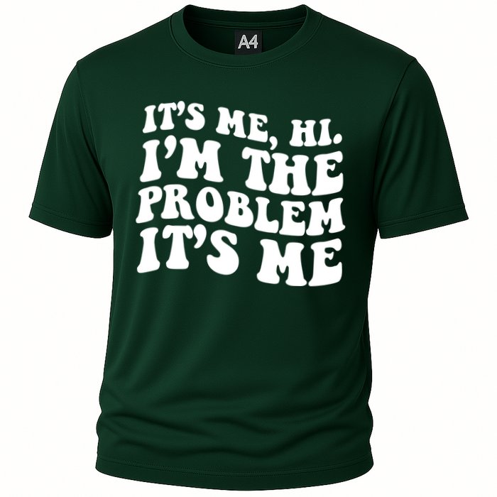 It's Me Hi I'm The Problem It's Me Funny Saying Performance Shirt