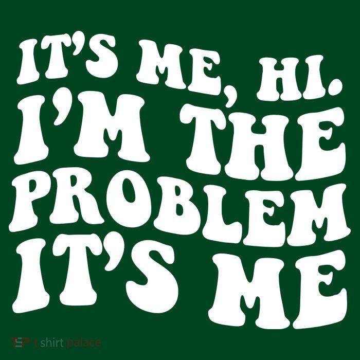 It's Me Hi I'm The Problem It's Me Funny Saying Visor