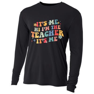 It’s Me Hi I’m The Teacher It’s Me Funny Teacher Quote Cooling Performance Long Sleeve Crew