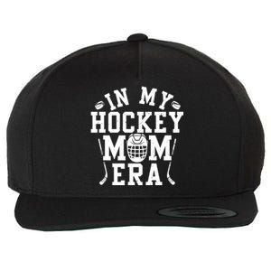 In My Hockey Mom Era Retro Ice Hockey Mom Mama Mothers Day Gift Wool Snapback Cap