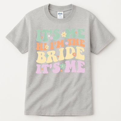 It's Me Hi I'm The Bride It's Me Funny Quotes Bride Tall T-Shirt