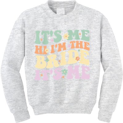 It's Me Hi I'm The Bride It's Me Funny Quotes Bride Kids Sweatshirt