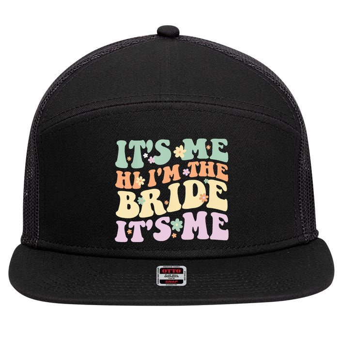It's Me Hi I'm The Bride It's Me Funny Quotes Bride 7 Panel Mesh Trucker Snapback Hat