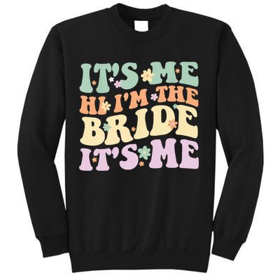 It's Me Hi I'm The Bride It's Me Funny Quotes Bride Sweatshirt