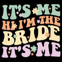 It's Me Hi I'm The Bride It's Me Funny Quotes Bride 7-Panel Snapback Hat
