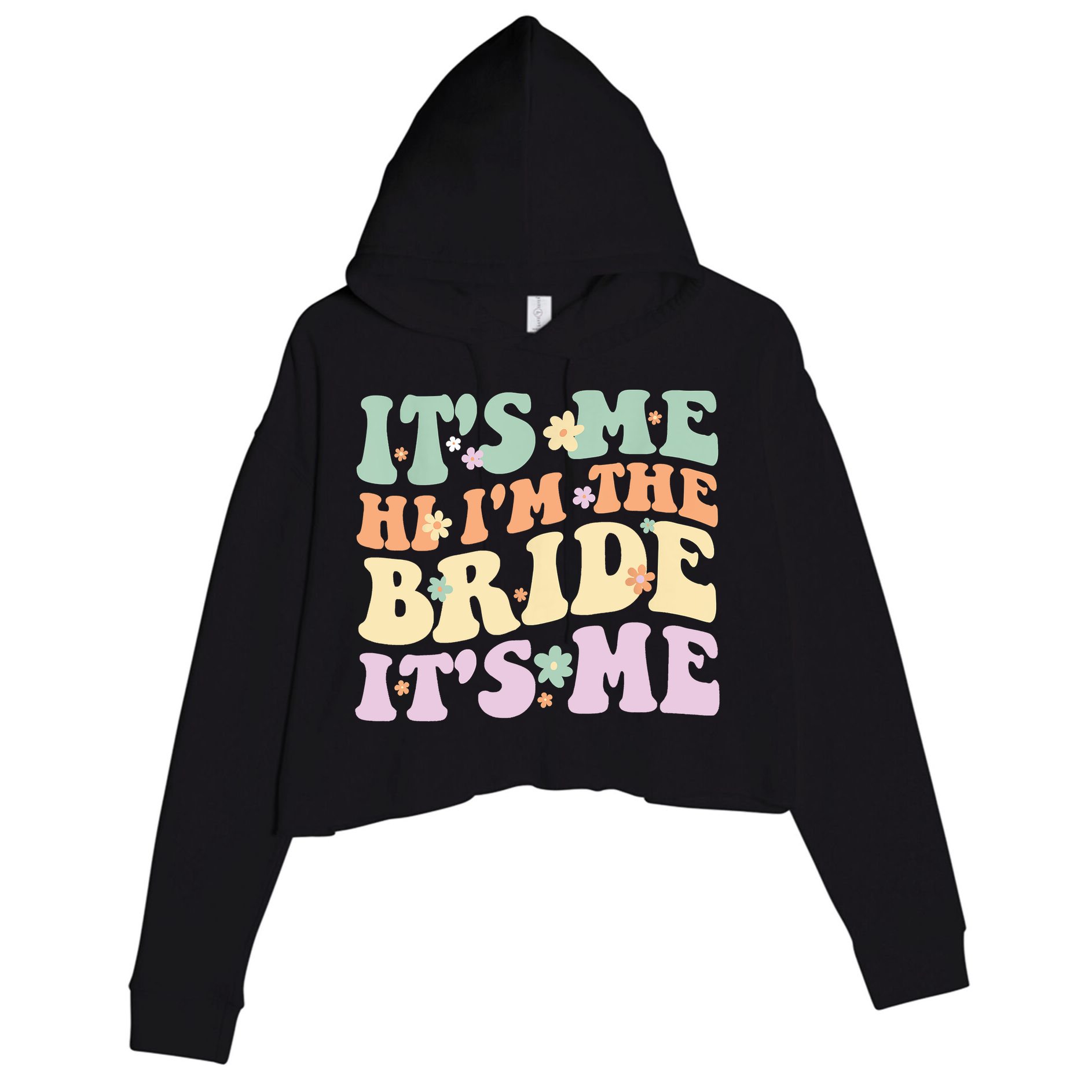 It's Me Hi I'm The Bride It's Me Funny Quotes Bride Crop Fleece Hoodie