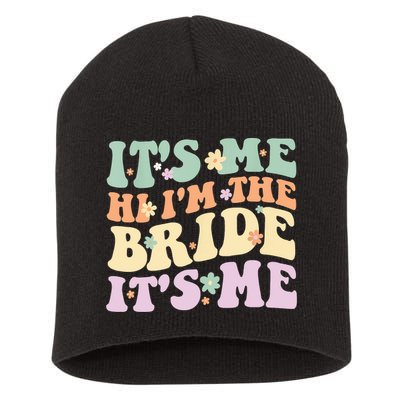It's Me Hi I'm The Bride It's Me Funny Quotes Bride Short Acrylic Beanie