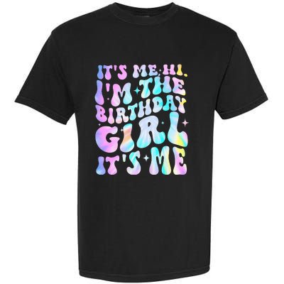 ItS Me Hi IM Birthday Girl ItS Me Groovy Garment-Dyed Heavyweight T-Shirt