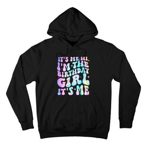 ItS Me Hi IM Birthday Girl ItS Me Groovy Hoodie