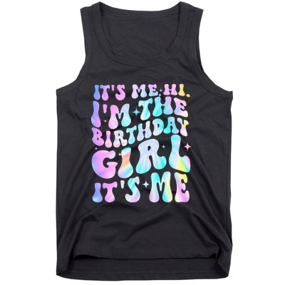 ItS Me Hi IM Birthday Girl ItS Me Groovy Tank Top