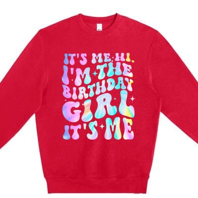 ItS Me Hi IM Birthday Girl ItS Me Groovy Premium Crewneck Sweatshirt