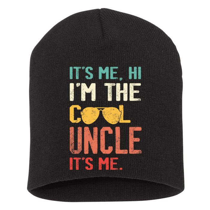 Its Me Hi Im The Uncle Its Me Short Acrylic Beanie