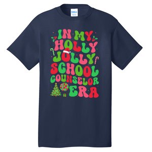 In My Holly Xmas Jolly School Counselor Era Christmas Team Tall T-Shirt