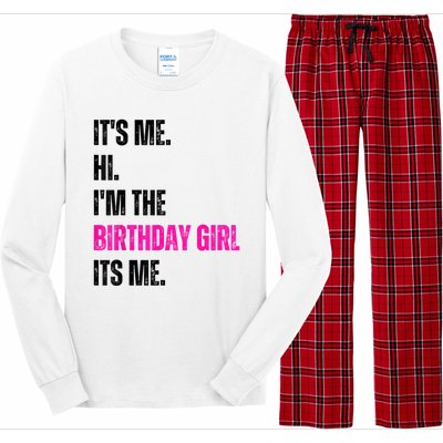 Its Me Hi Im The Birthday Girl Its Me Long Sleeve Pajama Set